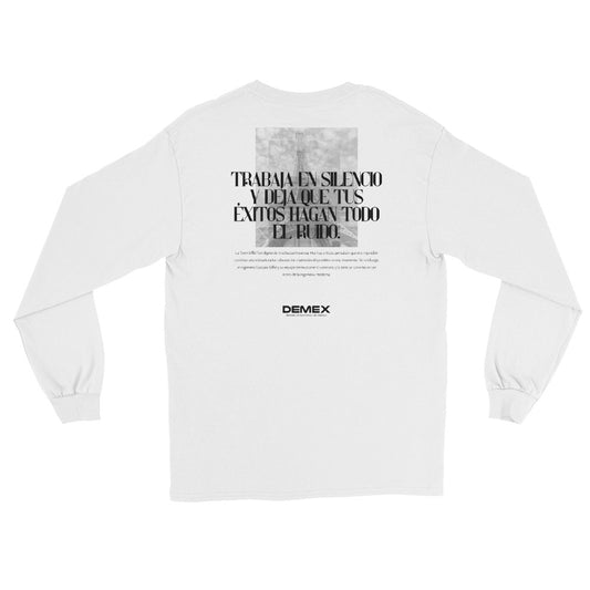 DEMEX long sleeve t-shirt "Work in silence and let your successes make all the noise"
